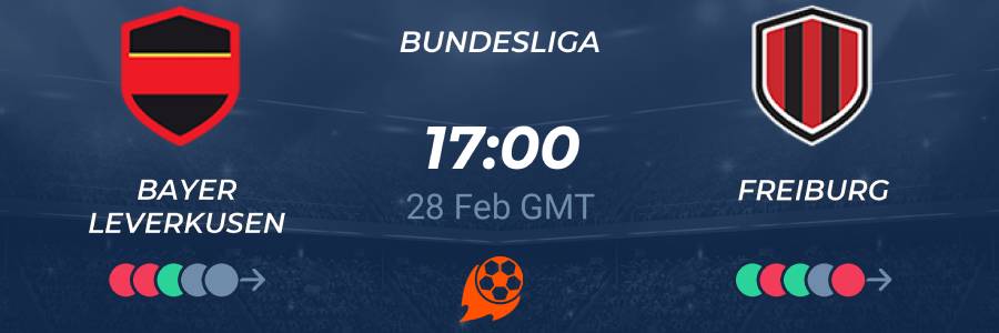 Leverkusen vs. Freiburg 28/02/2021 Predictions, Betting Tips & Odds ✅