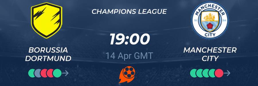Borussia Dortmund vs Manchester City 14/04/2021 Predictions, Betting Tips & Odds ✅